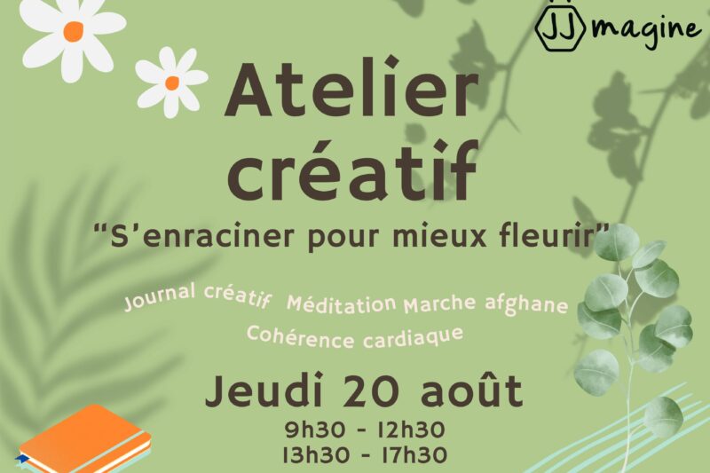 Tarif demi-journée- Atelier créatif "s'enraciner pour mieux fleurir"